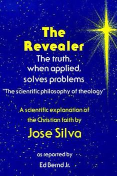 Paperback The Revealer: The scientific philosophy of theology Book