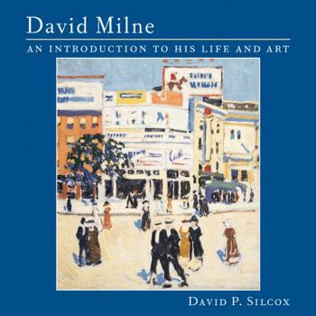 Paperback David Milne: An Introduction to His Life and Art Book