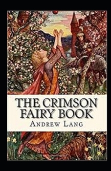 The Crimson Fairy Book Annotated
