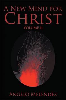 Paperback A New Mind for Christ: Volume 2 Book