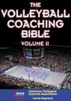 Paperback The Volleyball Coaching Bible, Vol. II: Volume 2 Book