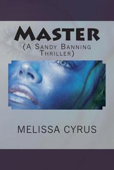 Paperback Master: (A Sandy Banning Thriller) Book