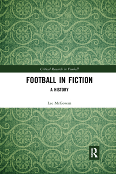 Paperback Football in Fiction: A History Book