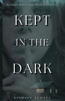 Kept in the Dark (Trinity Harbor)