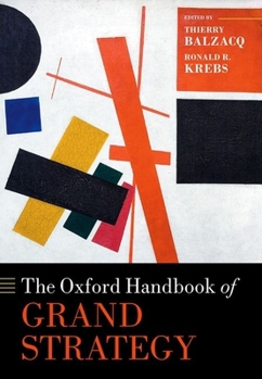 Hardcover The Oxford Handbook of Grand Strategy Book