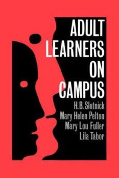 Paperback Adult Learners On Campus Book