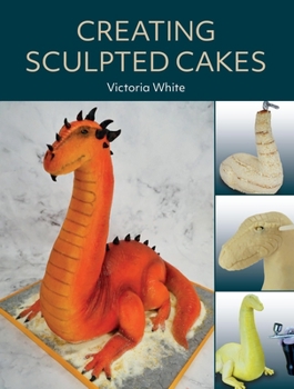 Paperback Creating Sculpted Cakes Book