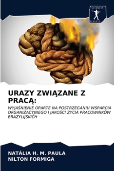 Paperback Urazy Zwi&#260;zane Z Prac&#260; [Polish] Book