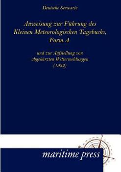 Anweisung Zur F?hrung des Kleinen Meteorologischen Tagebuchs, Form