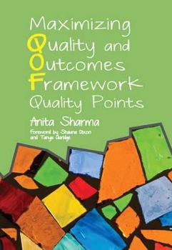 Paperback Maximising Quality and Outcomes Framework Quality Points: The Qof Clinical Domain Book