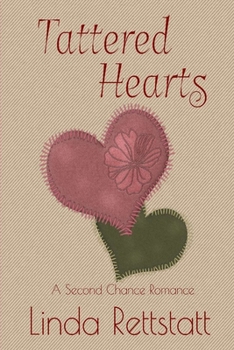 Paperback Tattered Hearts: A Second Chance Romance Book