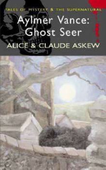 Paperback Aylmer Vance: Ghost-Seer Book