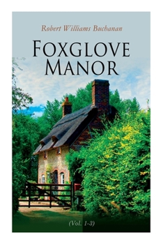 Paperback Foxglove Manor (Vol. 1-3): Complete Edition Book