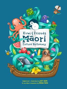 Unknown Binding Kuwi & Friends Maori Picture Dictionary [Maori] Book
