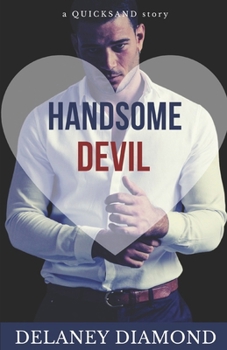 Paperback Handsome Devil: a billionaire marriage of convenience romance Book
