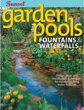 Paperback Garden Pools, Fountains & Waterfalls Book