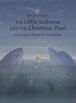 Hardcover The Little Seahorse and the Christmas Pearl Book