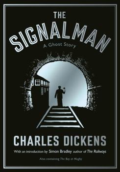 The Signalman - Book #1 of the Haunted Bookshelf: A Ghost Story For Christmas