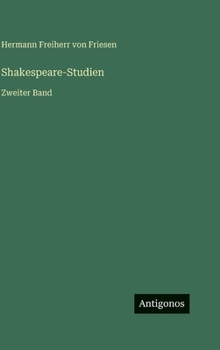 Hardcover Shakespeare-Studien: Zweiter Band [German] Book