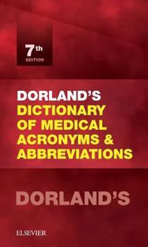 Paperback Dorland's Dictionary of Medical Acronyms & Abbreviations Book