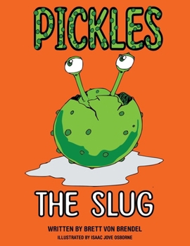Paperback Pickles the Slug Book