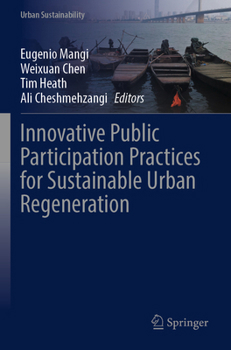 Paperback Innovative Public Participation Practices for Sustainable Urban Regeneration Book
