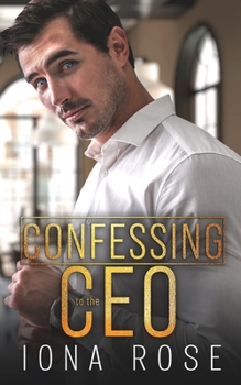 Paperback Confessing To The CEO Book