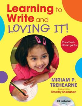 Paperback Learning to Write and Loving It! Preschool-Kindergarten Book