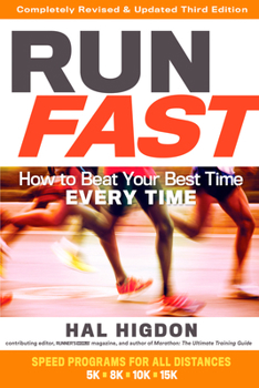 Paperback Run Fast: How to Beat Your Best Time Every Time Book