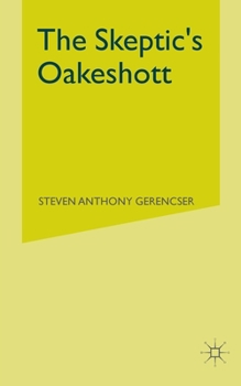 Paperback The Skeptic's Oakeshott Book