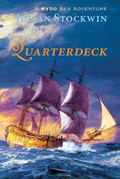 Quarterdeck (Kydd Sea Adventures, 5) - Book #5 of the Thomas Kydd
