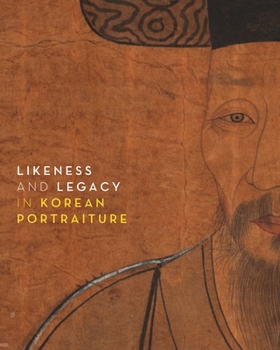 Paperback Likeness and Legacy in Korean Portraiture Book