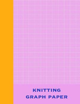 Knitting Graph Paper: Stylish 8 1/2 x 11" Notebook with 120 Pages of 4:5 Rectangular Graph Paper for Designing Knitting Patterns