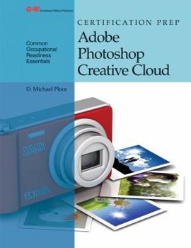 Paperback Certification Prep Adobe Photoshop Creative Cloud Book