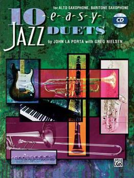 Paperback 10 Easy Jazz Duets: E-flat (Alto Saxophone, Baritone Saxophone), Book & CD Book