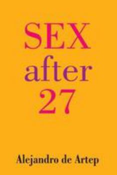 Paperback Sex After 27 Book