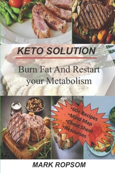 Paperback Keto Solution: Burn Fat and Restart your Metabolism Book