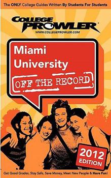 Paperback Miami University 2012: Off the Record Book