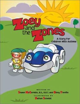 Paperback Zoey and the Zones: A Story for Children with Asthma Book