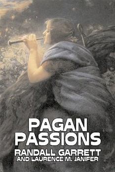 Paperback Pagan Passions by Randall Garrett, Science Fiction, Adventure, Fantasy Book
