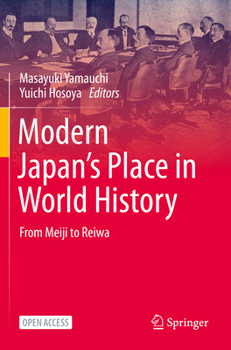 Paperback Modern Japan's Place in World History: From Meiji to Reiwa Book