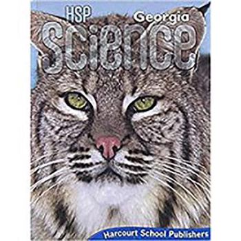 Hardcover Harcourt School Publishers Science Georgia: Se Grade 3 2009 Book