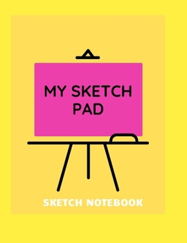Paperback Sketch Notebook: My Sketch pad 100 pages Book