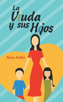 Paperback La Viuda Y Sus Hijos [Spanish] Book