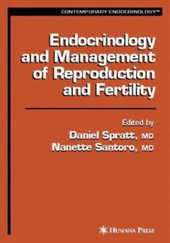 Hardcover Endocrinology and Management of Reproduction and Fertility Book