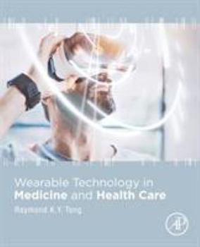 Paperback Wearable Technology in Medicine and Health Care Book