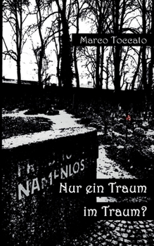 Paperback Nur ein Traum im Traum?: Nura Draam in am Draam? [German] Book