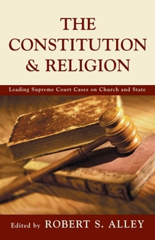 Paperback Constitution & Religion: Leading Supreme Court Cases on Church and State Book