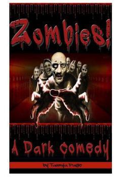 Paperback Zombies!: A Dark Comedy Book