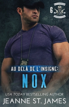 Au-delà de l'insigne: Nox (Blue Avengers MC (Édition française)) (French Edition)